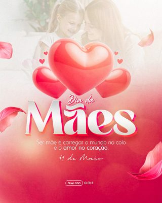 Feliz Dia das Mães 11 de Maio Social Media PSD Editável