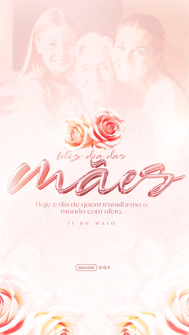 Story Feliz Dia das Mães 11 de Maio Social Media PSD Editável