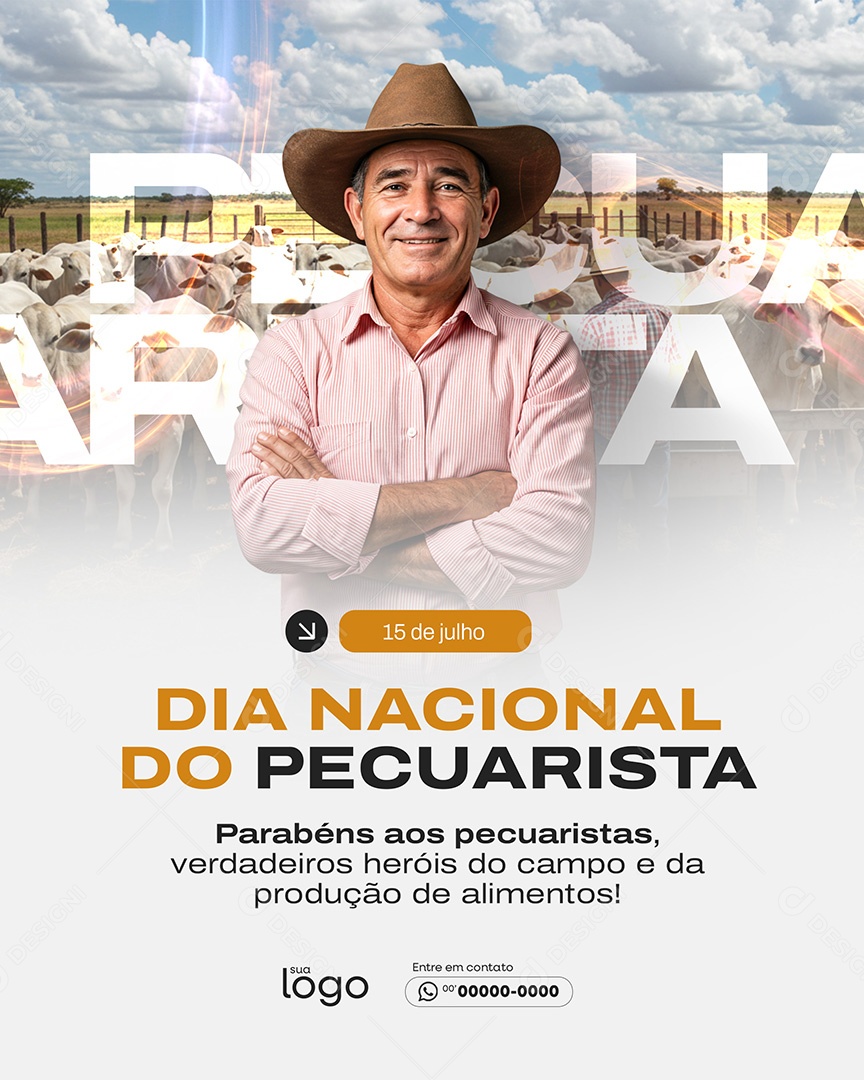 Dia Nacional do Pecuarista 15 de Julho Social Media PSD Editável