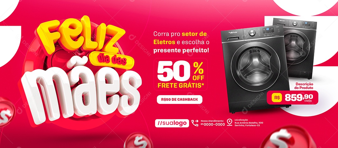 Banner Feliz Dia das Mães Loja de Eletrodomésticos Máquina de Lavar Social Media PSD Editável