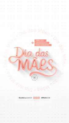 Story Feliz Dia das Mães 11 de Maio Social Media PSD Editável