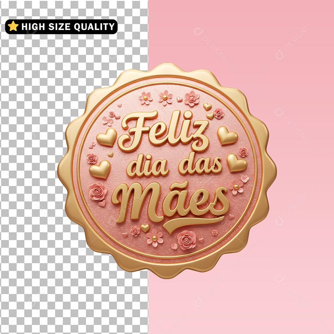Selo 3D Feliz Dia das Mães para Composição PSD