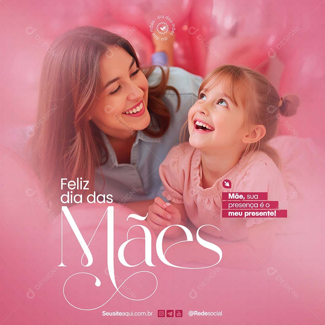 Feliz Dia das Mães 11 de Maio Social Media PSD Editável