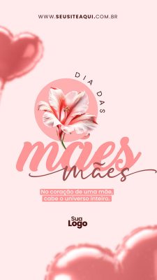 Story Dia Das Mães Social Media PSD Editável