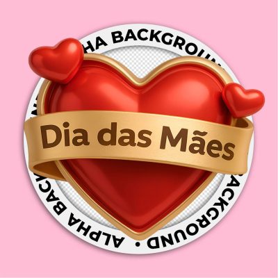 Selo 3D Dia das Mães Para Composição PSD