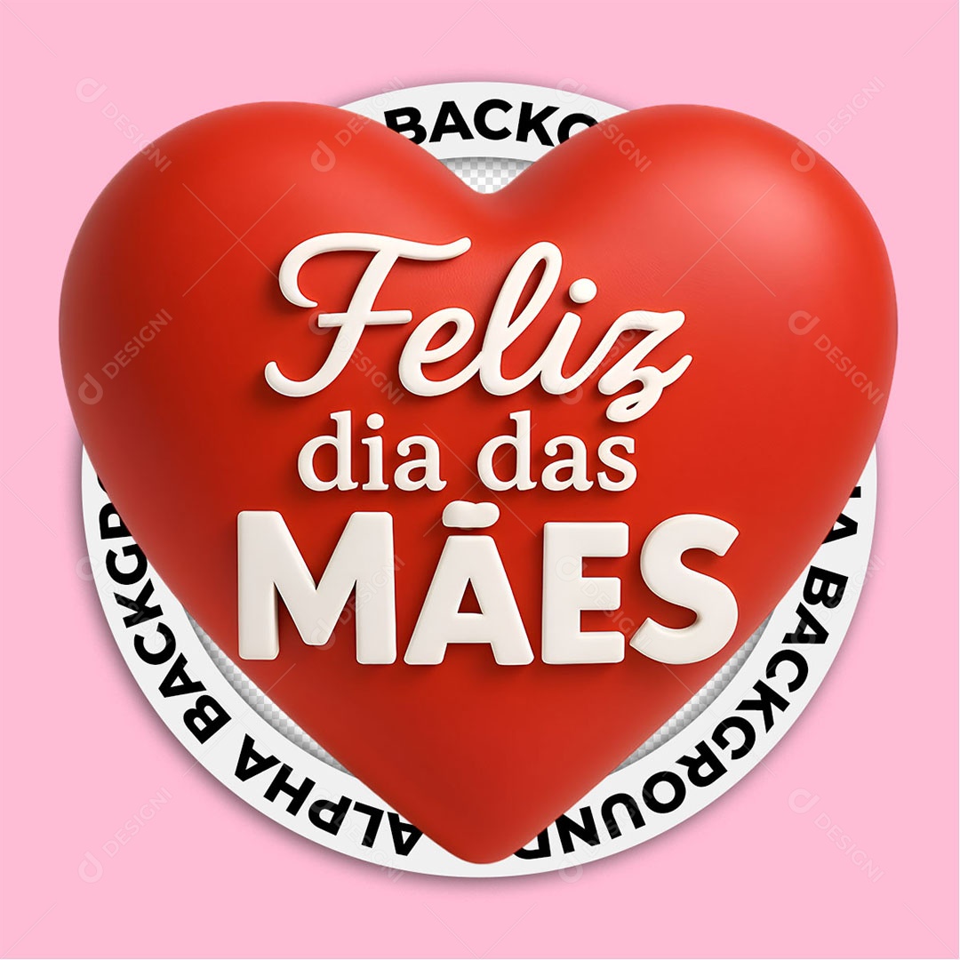 Selo 3D Feliz Dia Das Mães Para Composição PSD