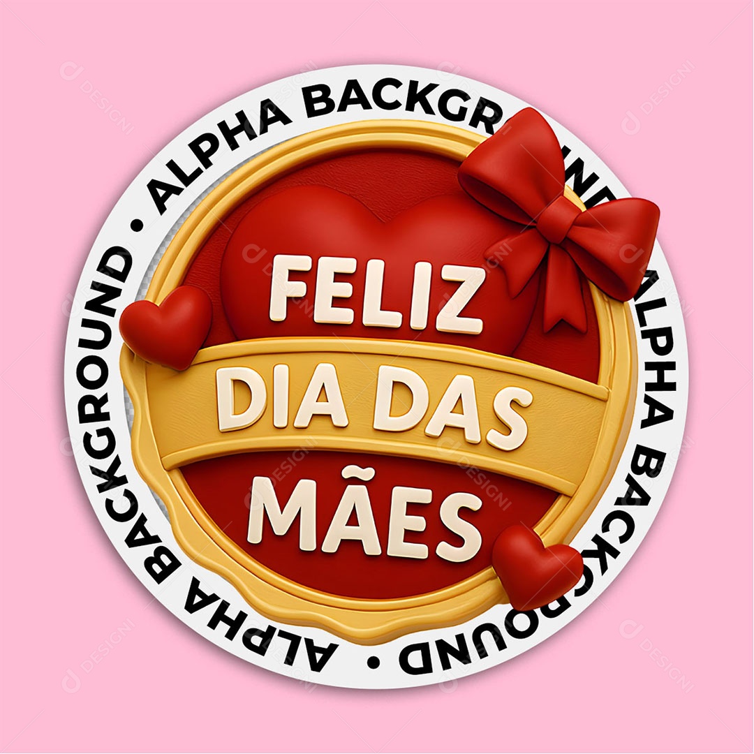 Selo 3D Feliz Dia Das Mães Para Composição PSD