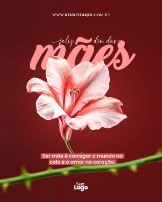 Feliz Dia das Mães Social Media PSD Editável