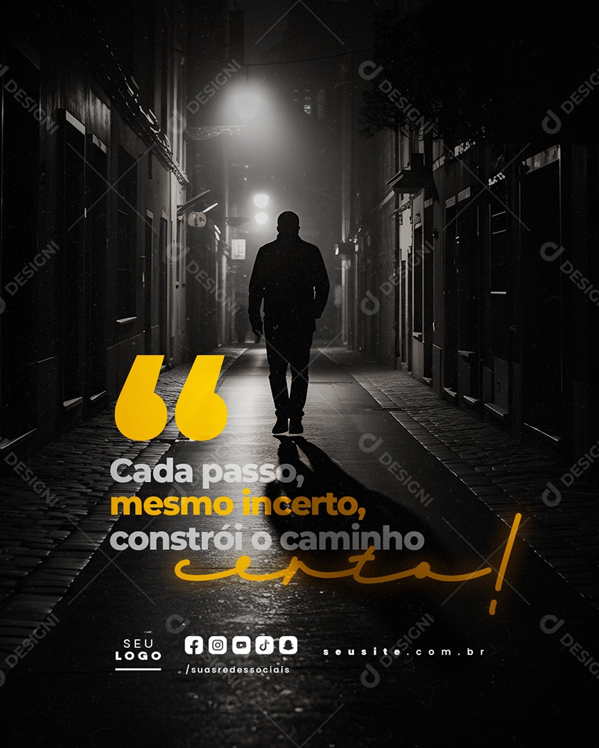 Frase Motivacional Cada Passo Mesmo Incerto Social Media PSD Editável