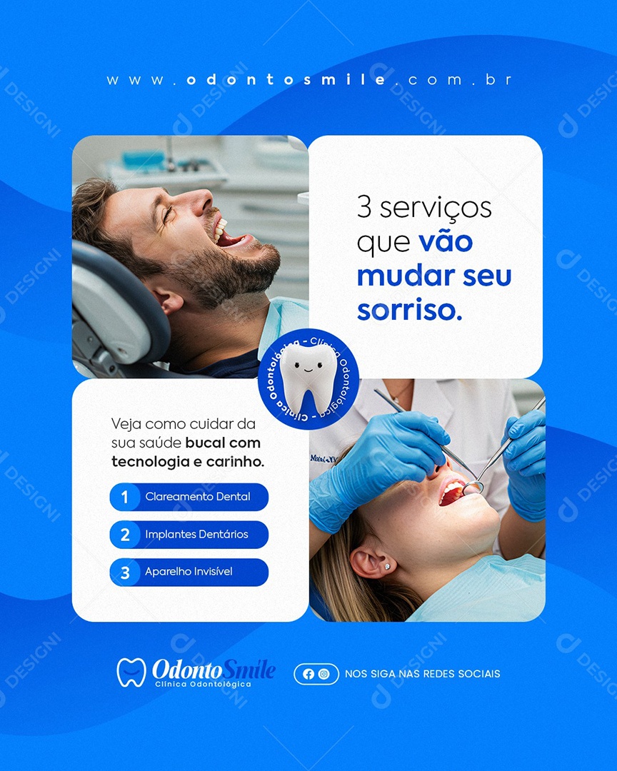 Clínica Odontológica Três Serviços Que Vão Mudar seu Sorriso Social Media PSD Editável
