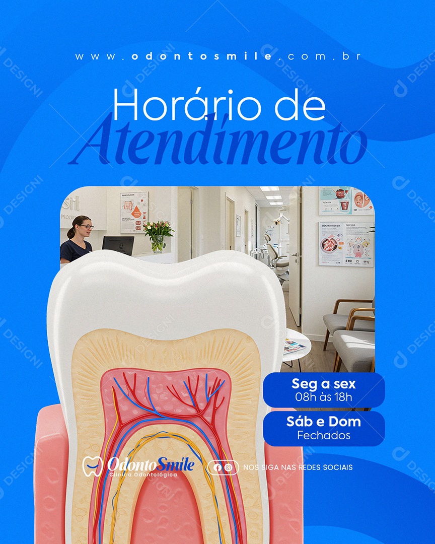 Clínica Odontológica Horário de Atendimento Social Media PSD Editável