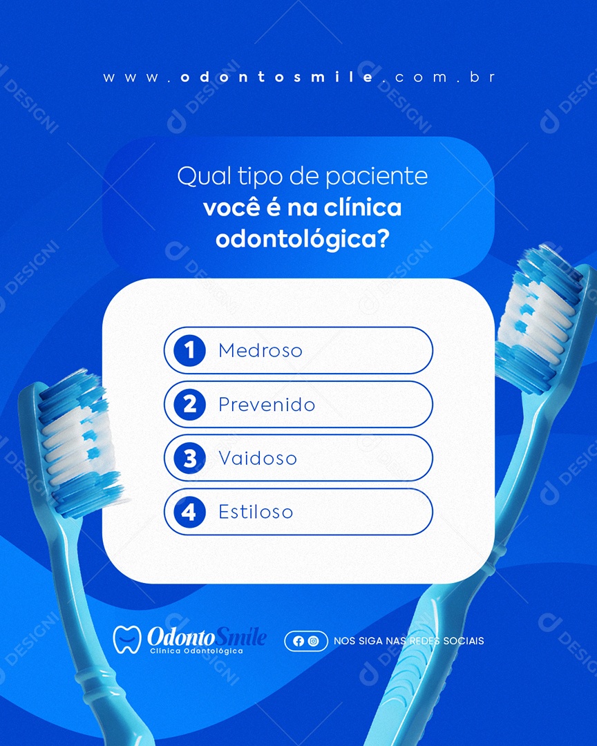 Clínica Odontológica Qual Tipo de Paciente Você é na Clínica Social Media PSD Editável
