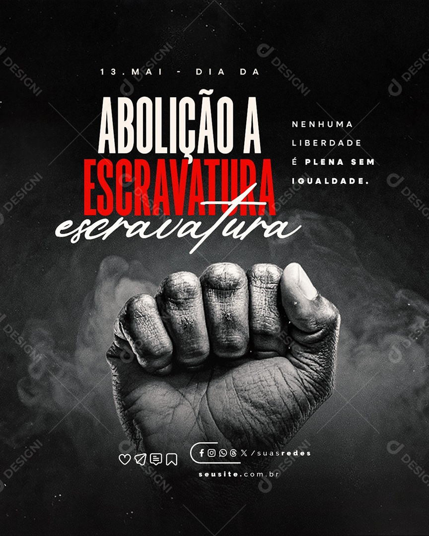 Dia da Abolição da Escravatura 13 de Maio Social Media PSD Editável