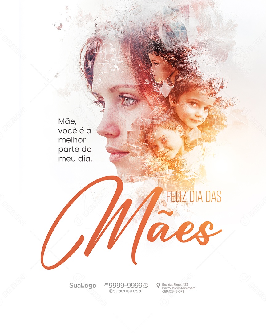 Feliz Dia das Mães 11 de Maio Você é a Melhor Parte Social Media PSD Editável