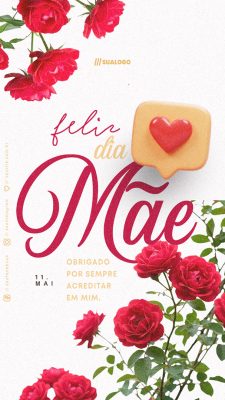 Story Feliz Dia das Mães 11 de Maio Social Media PSD Editável