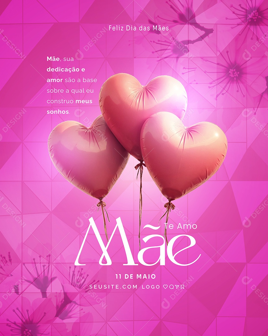 Feliz Dia das Mães 11 de Maio Te Amo Social Media PSD Editável