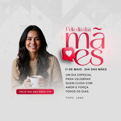 Feliz Dia das Mães 11 de Maio Social Media PSD Editável