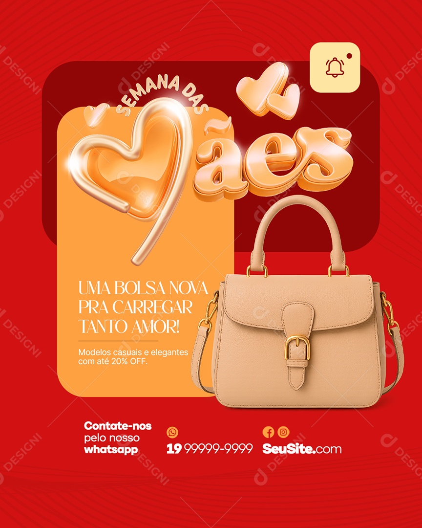 Semana das Mães Lojas Uma Bolsa Nova pra Carregar Tanto Amor Social Media PSD Editável