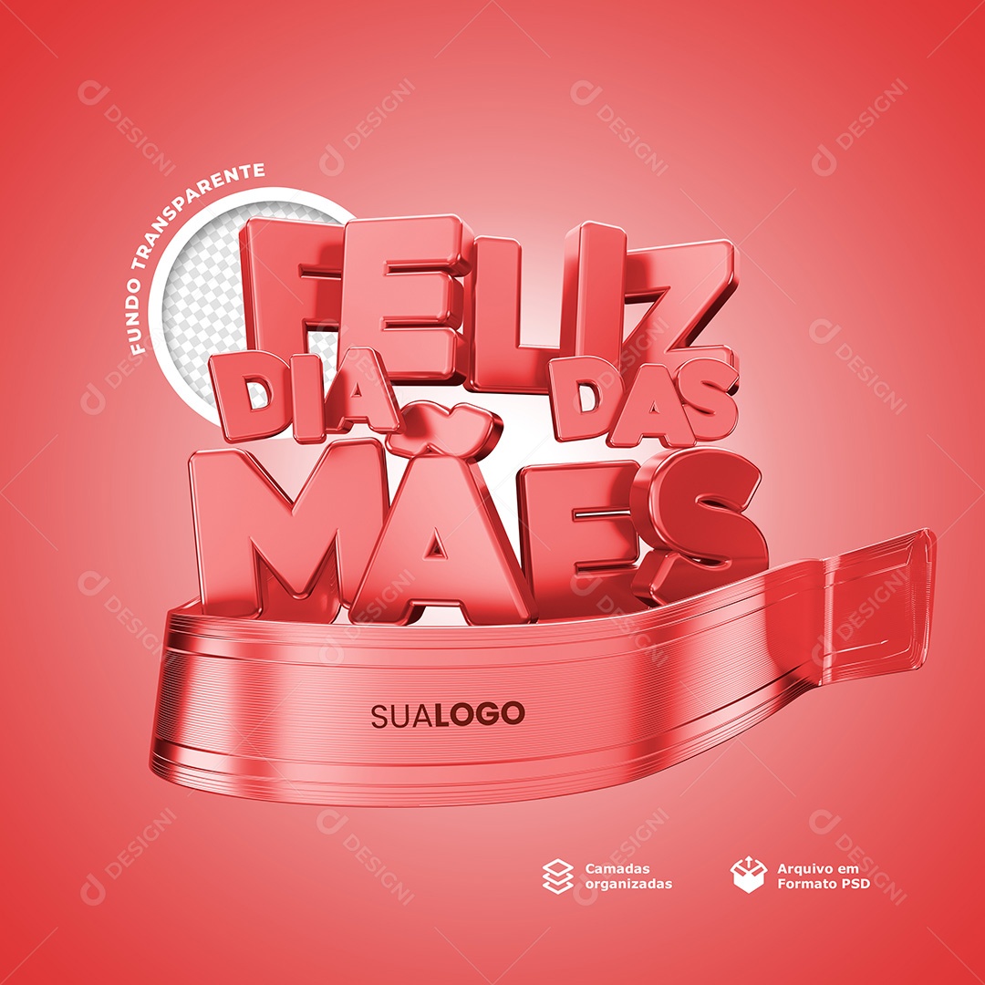 Selo 3D Feliz Dia Das Mães para Composição PSD