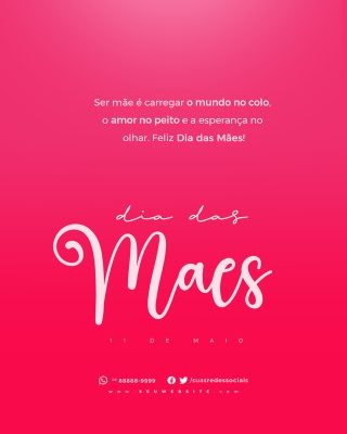 Dia das Mães 11 de Maio Social Media PSD Editável