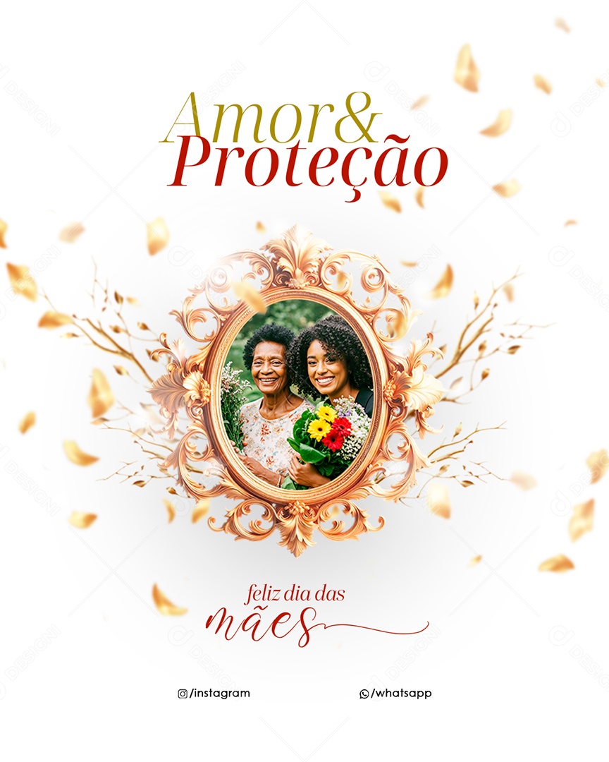 Feliz Dia das Mães 11 de Maio Amor e Proteção Social Media PSD Editável