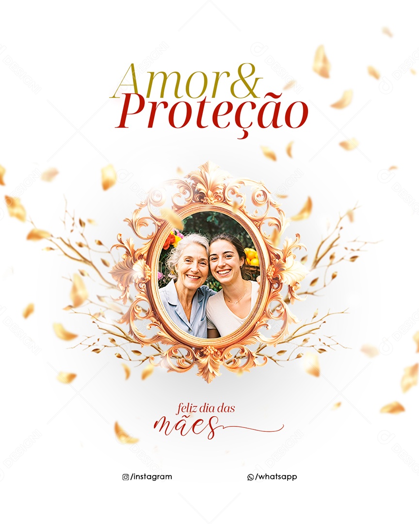 Feliz Dia das Mães 11 de Maio Amor e Proteção Social Media PSD Editável