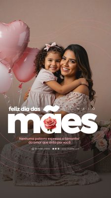 Story Feliz Dia das Mães 11 de Maio Social Media PSD Editável