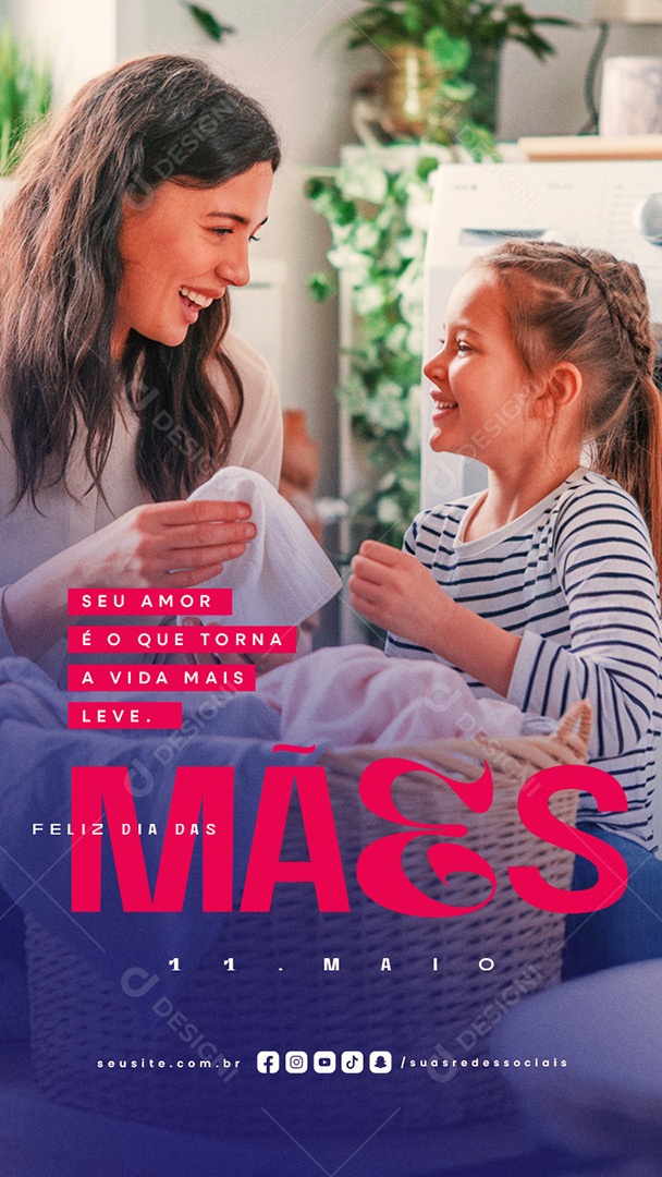Story Feliz Dia das Mães 11 de Maio Social Media PSD Editável