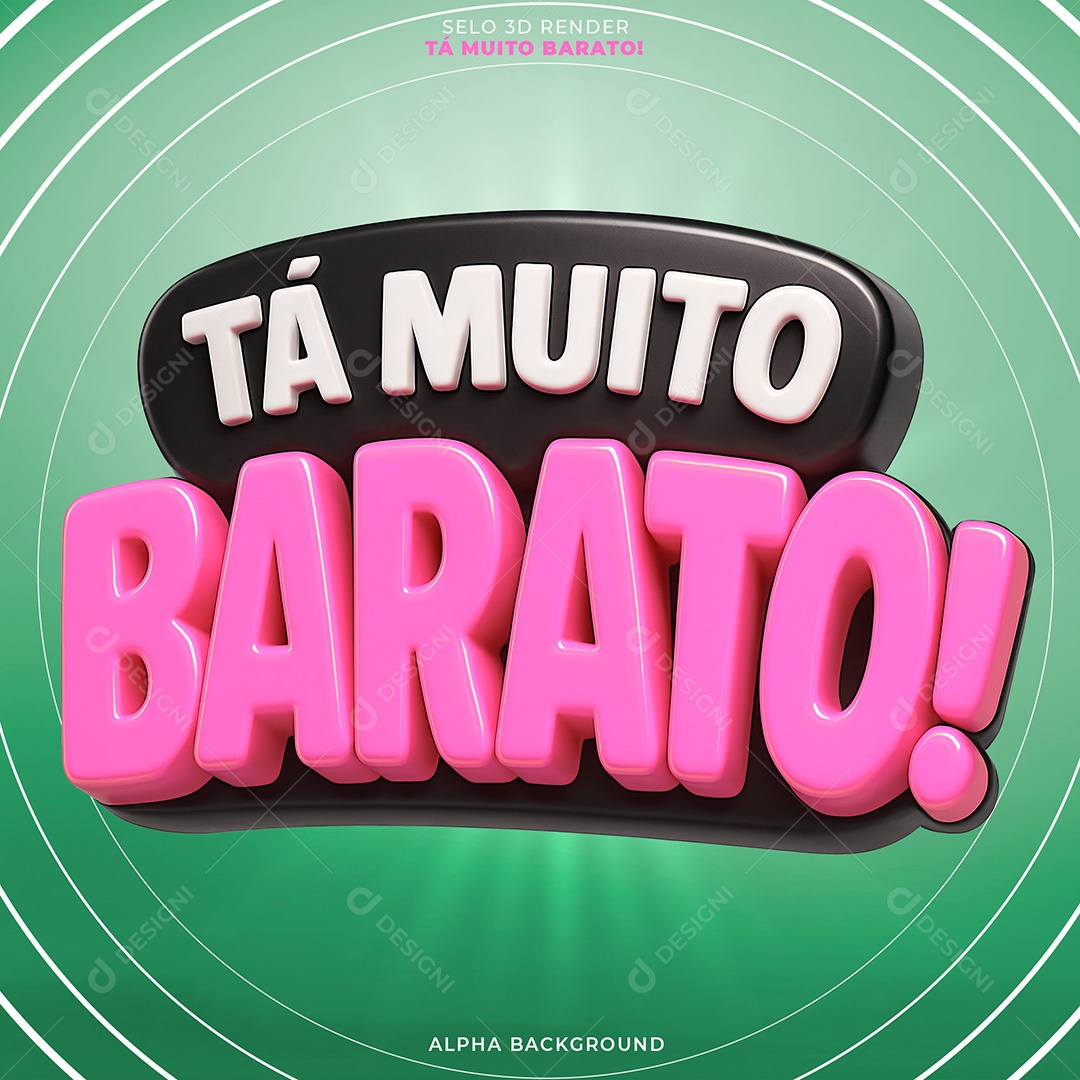 Tá Muito Barato Selo 3D para Composição PSD