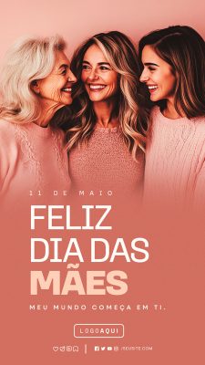 Story Feliz Dia das Mães 11 de Maio Social Media PSD Editável