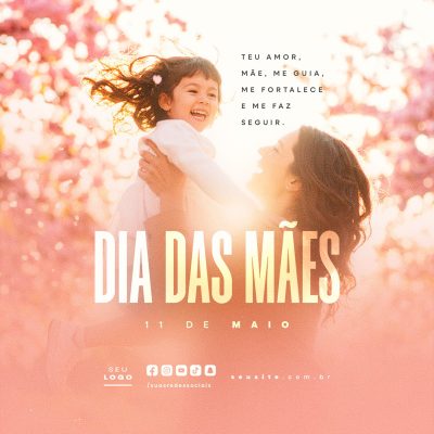 Feliz Dia das Mães 11 de Maio Social Media PSD Editável