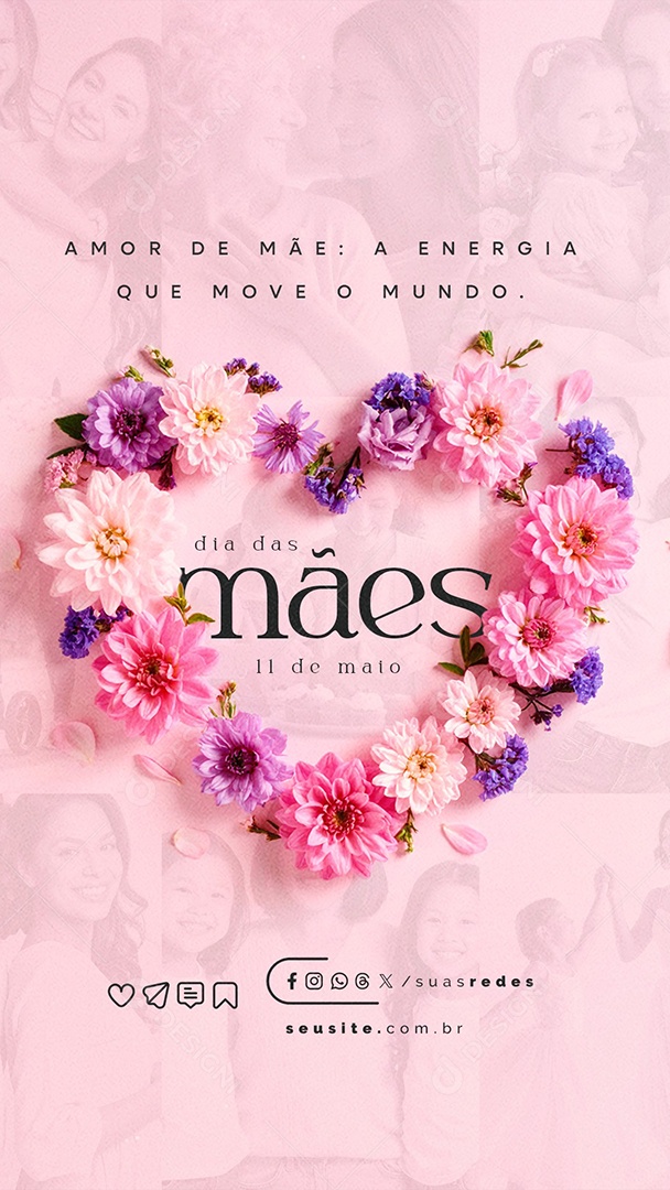 Story Feliz Dia das Mães 11 de Maio Social Media PSD Editável