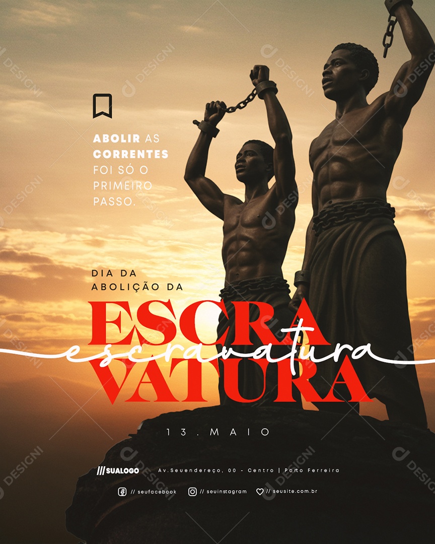 Dia da Abolição da Escravatura 13 de Maio Social Media PSD Editável