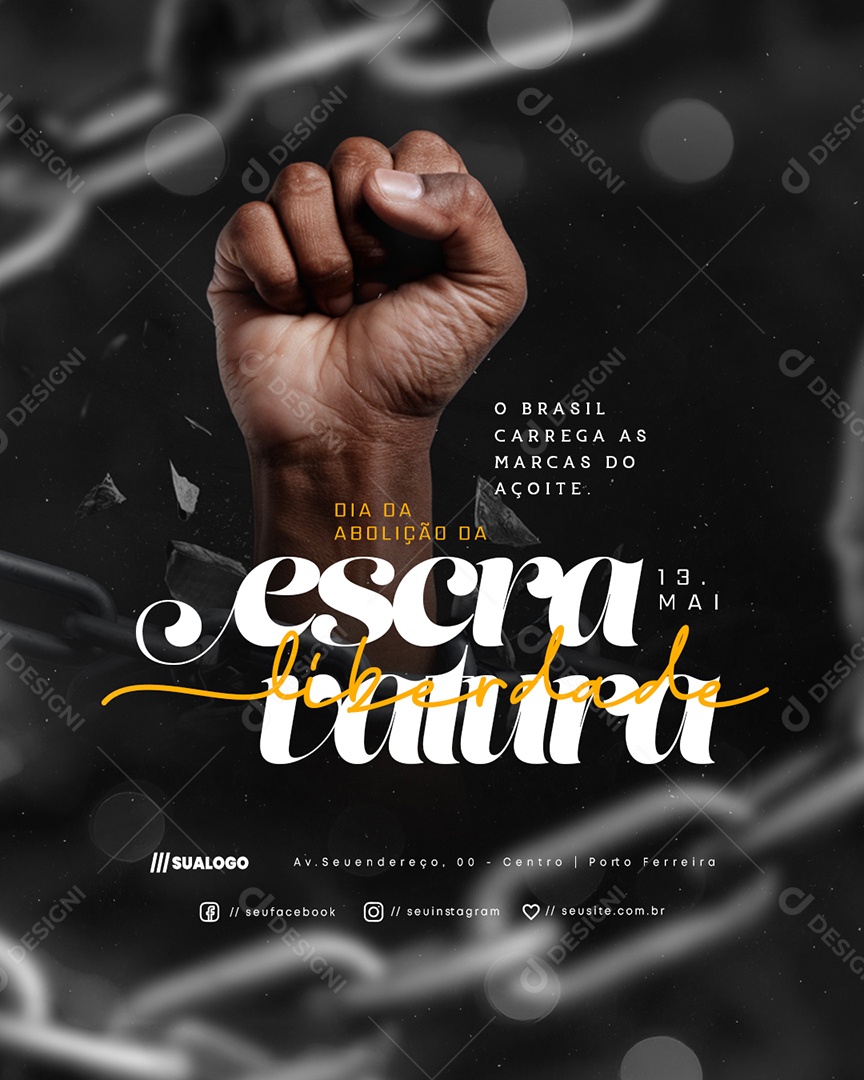Dia da Abolição da Escravatura 13 de Maio Social Media PSD Editável