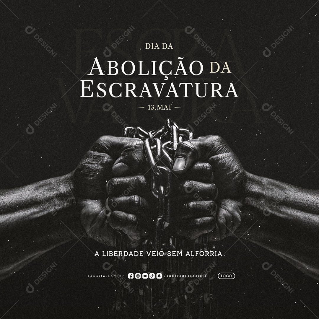 Dia da Abolição da Escravatura 13 de Maio Social Media PSD Editável