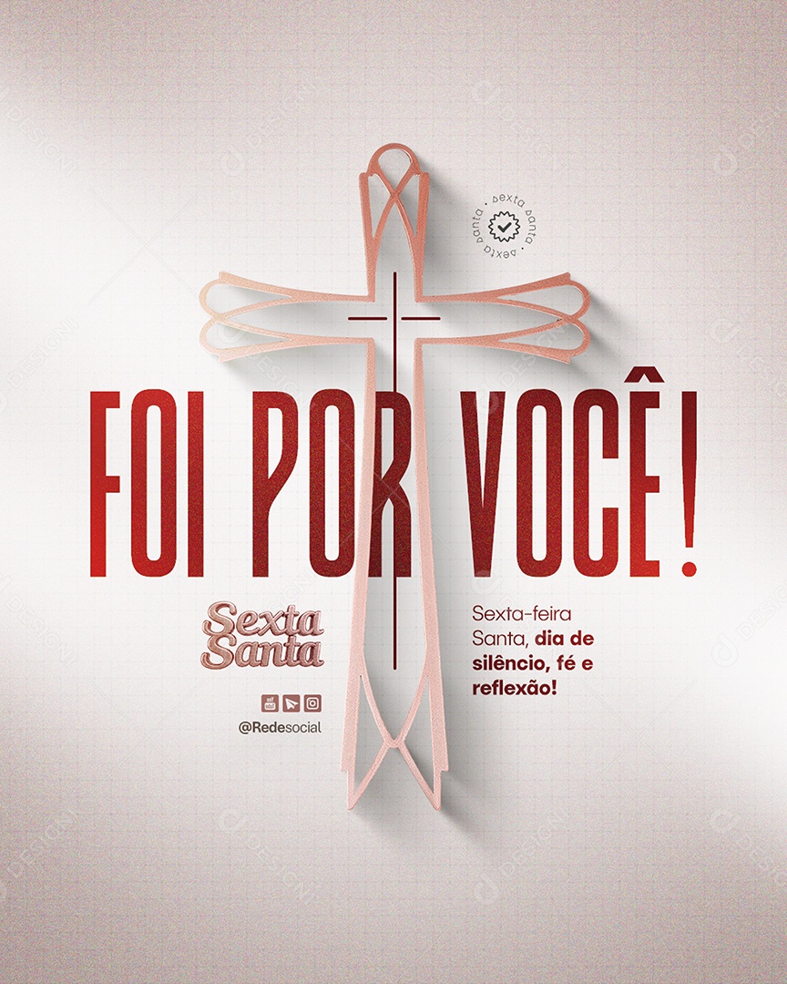 Sexta Santa Foi Por Você Social Media PSD Editável