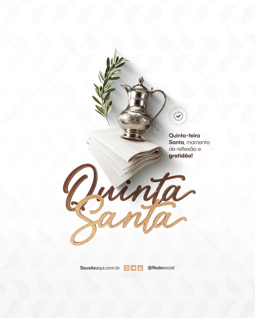 Quinta Feira Santa Momento de Reflexão e Gratidão Social Media PSD Editável