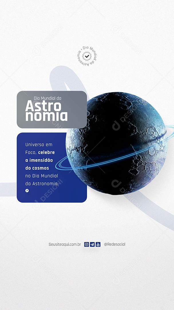 Story Social Media Dia Mundial da Astronomia PSD Editável