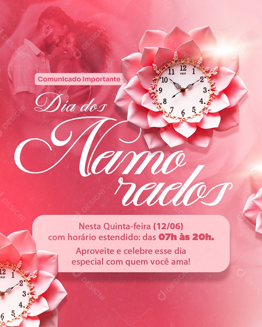 Comunicado Funcionamento Dia dos Namorados Social Media PSD Editável