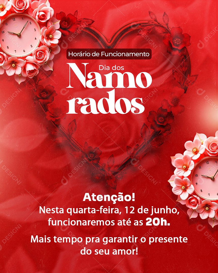 Comunicado Funcionamento Dia dos Namorados Social Media PSD Editável