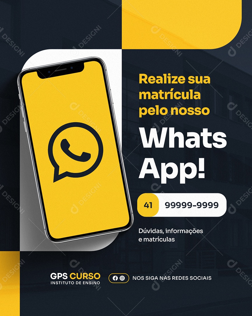 Curso Realize sua Matrícula pelo Nosso WhatsApp Social Media PSD Editável