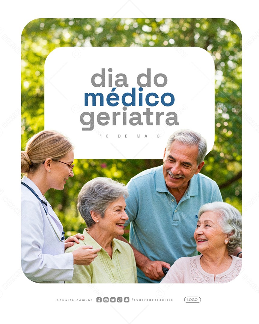 Dia do Médico Geriatra 16 de Maio Social Media PSD Editável
