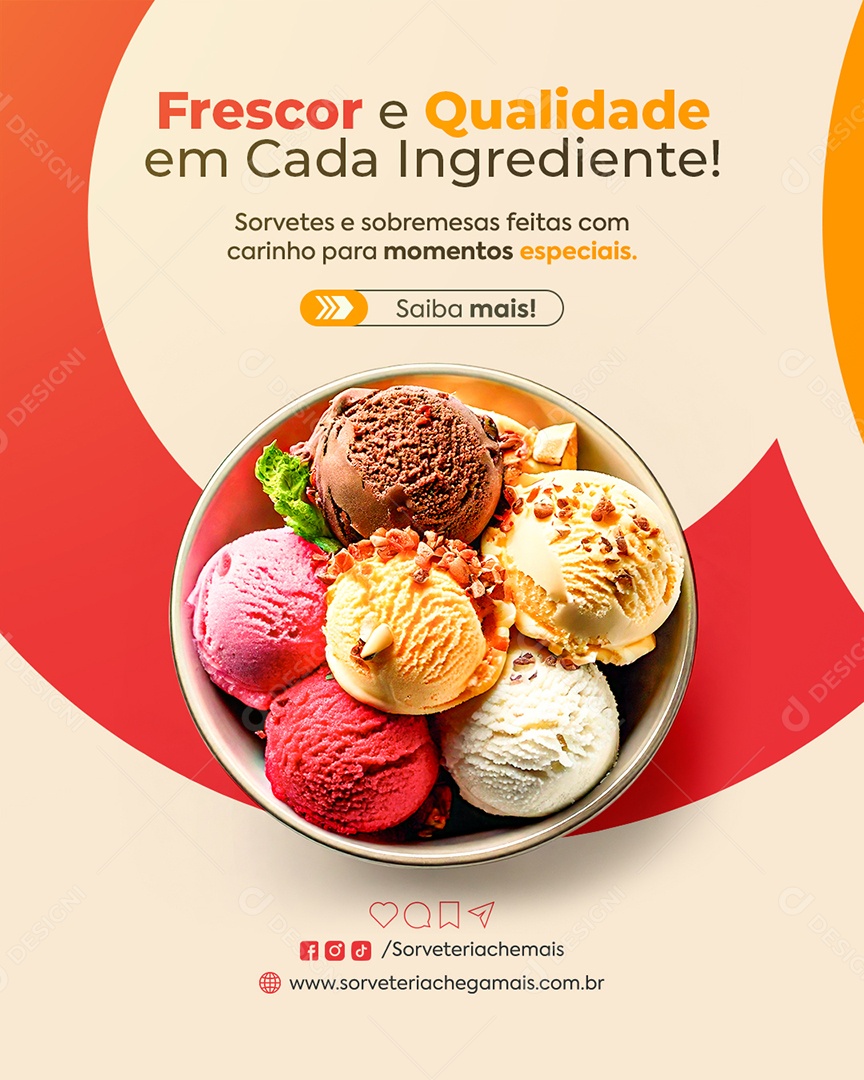 Sorveteria Frescor e Qualidade Em Cada Ingrediente Social Media PSD Editável