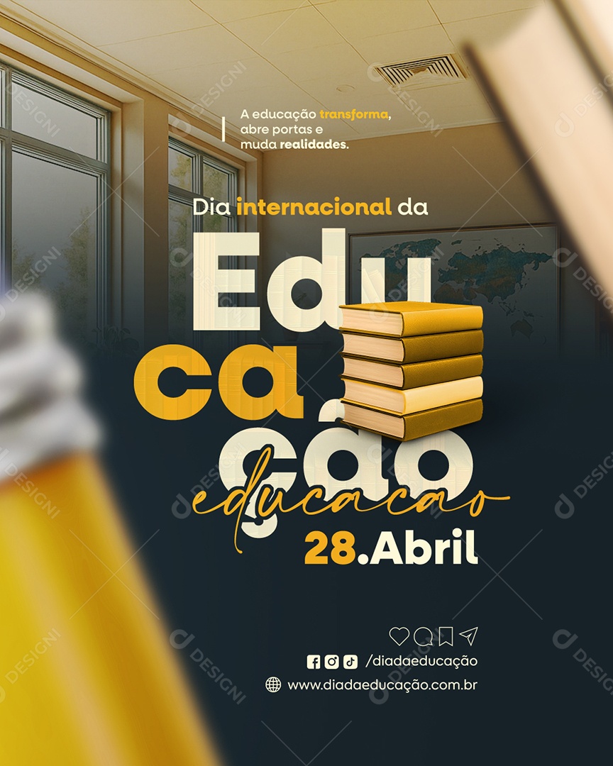 Dia Internacional da Educação 28 de Abril Social Media PSD Editável