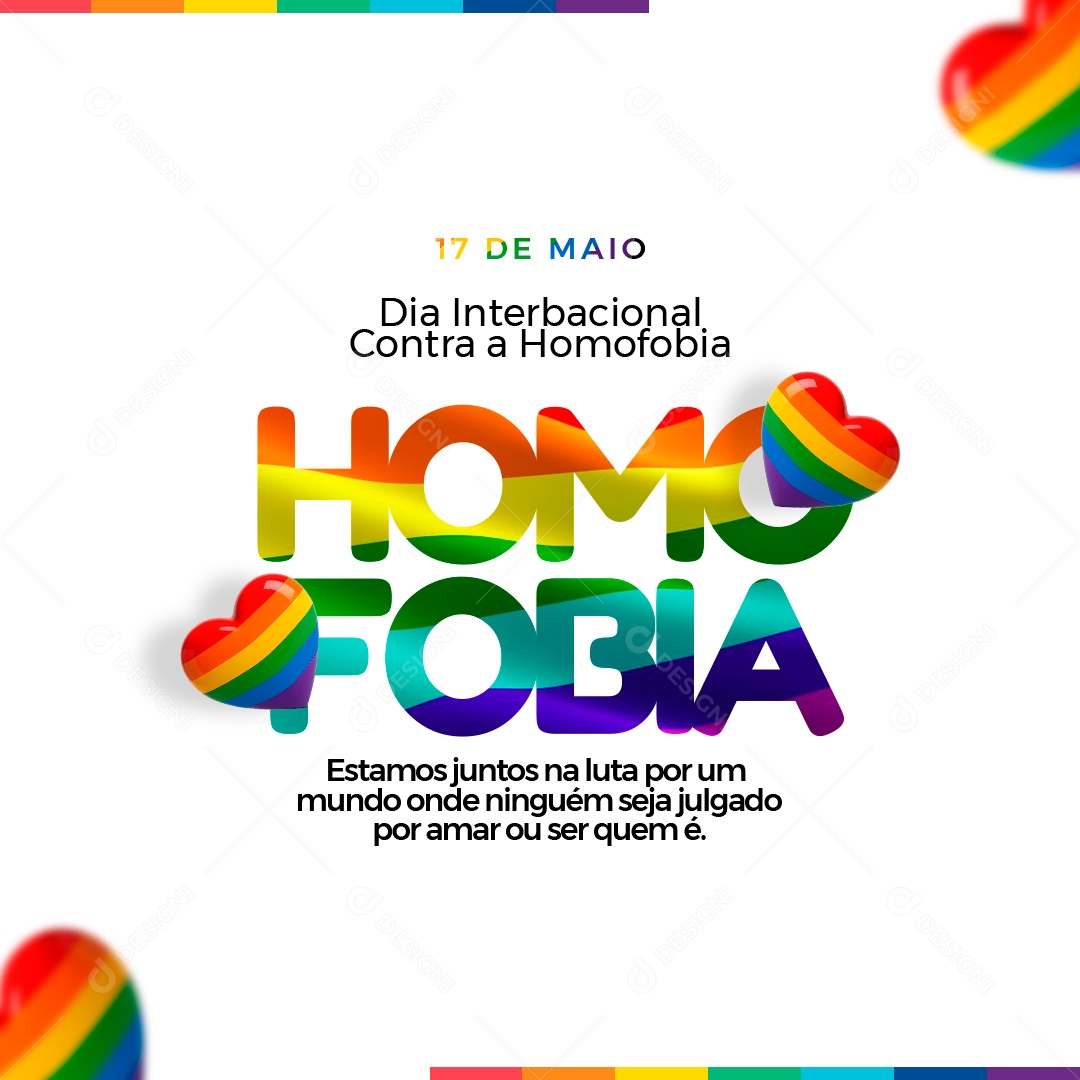 Dia Internacional Contra a Homofobia 17 de Maio Social Media PSD Editável