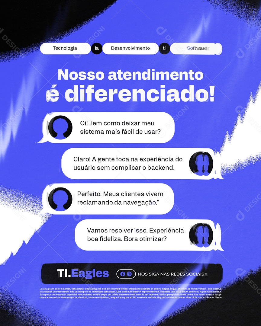 TI Nosso Atendimento é Diferenciado Social Media PSD Editável