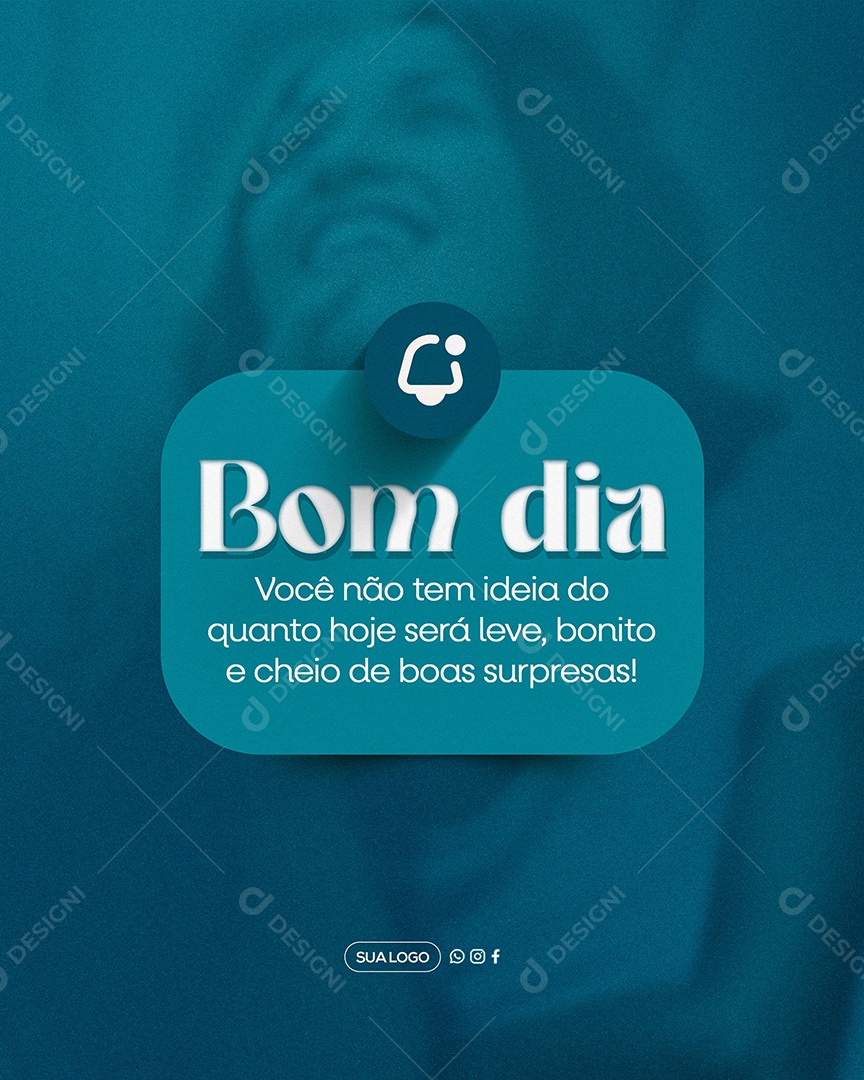 Frase Motivacional Bom Dia Social Media PSD Editável