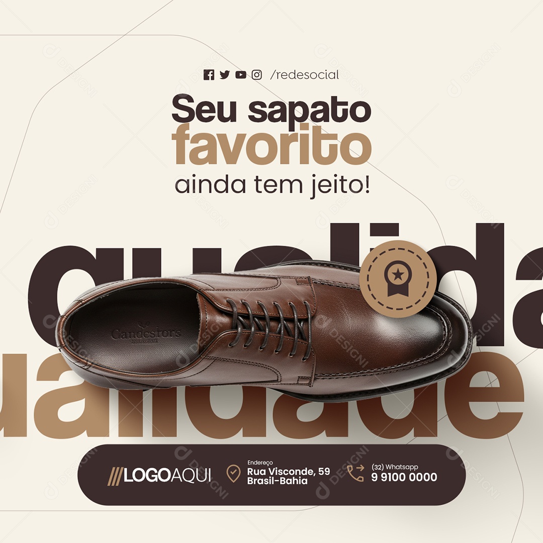 Sapateiro Seu Sapato Favorito Ainda Tem Jeito Social Media PSD Editável