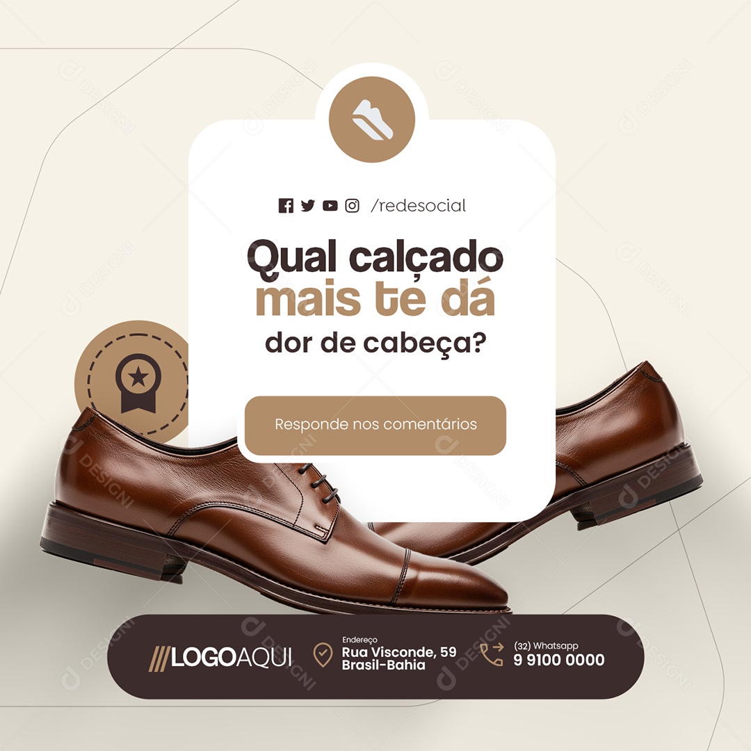 Sapateiro Qual Calçado Mais Te dá Dor de Cabeça Social Media PSD Editável