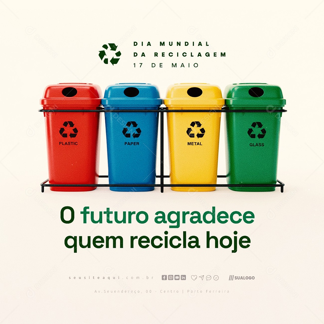 Dia Mundial da Reciclagem 17 de Maio Social Media PSD Editável